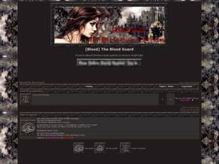 Free forum : [Blood] The Blood Guard