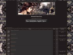 Free forum : Wicked Warriors